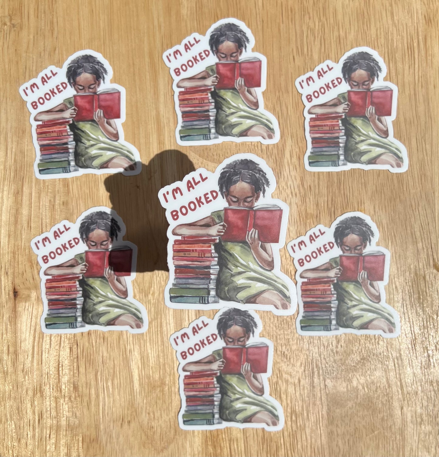 I'm All Booked Sticker