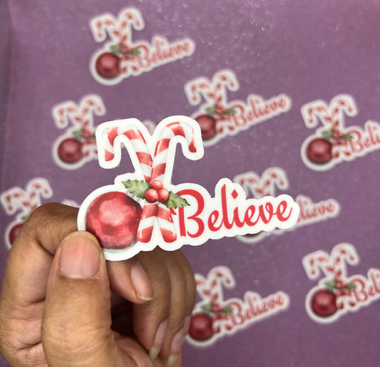 Believe Sticker